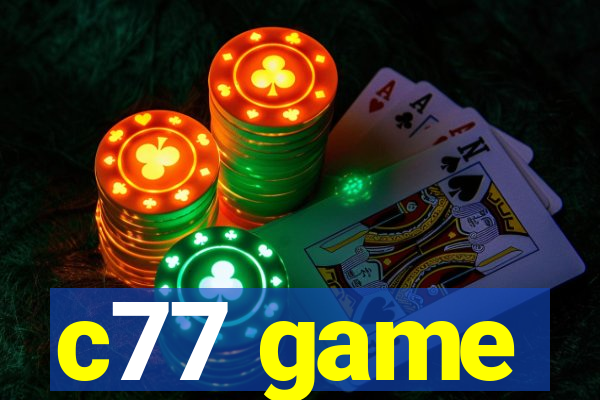 c77 game